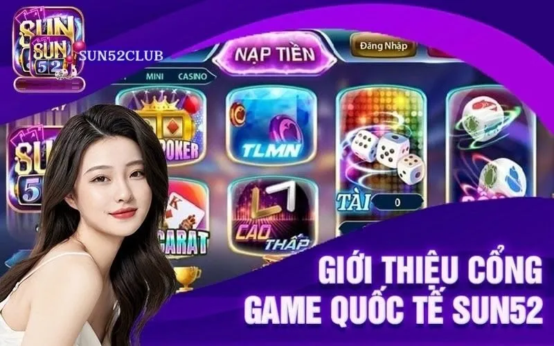 Cách chơi game bài an toàn Sun52