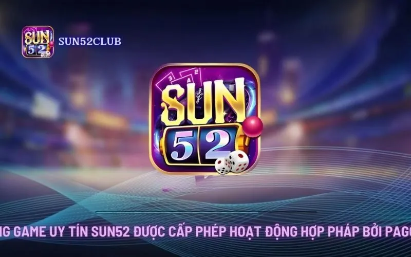 Chơi game bài nhận quà Sun52: Nhận quà hấp dẫn mỗi ngày