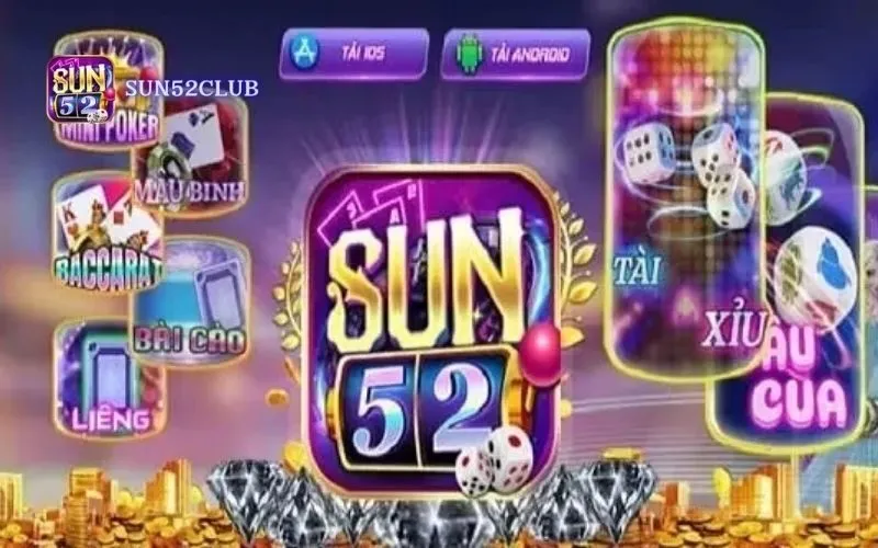 Chơi game bài trực tuyến Sun52 – Trải nghiệm đỉnh cao