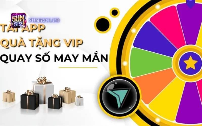 Tặng quà may mắn Sun52